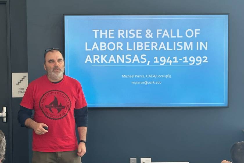 UA Associate Professor of History Michael Pierce, a Local 965 board member, detailed the rise and fall of progressive labor policy in the state.