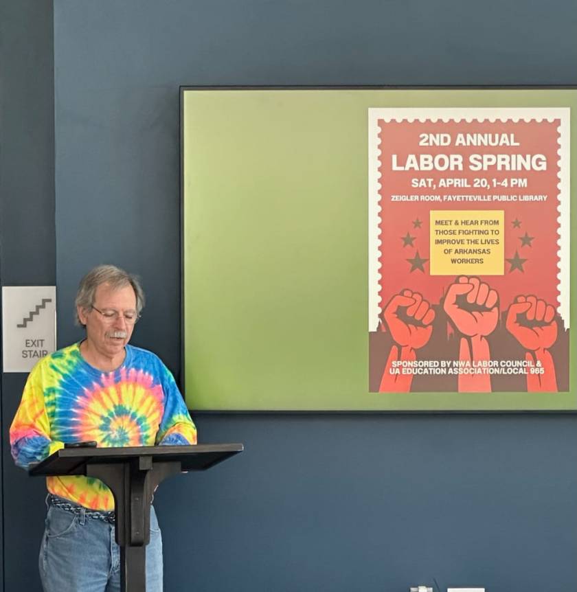 Walter Hinojosa, president of the Northwest Arkansas Labor Council, hosted the 2nd annual NWA Labor Spring Teach-In.